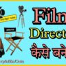 Film Director Kaise Bane